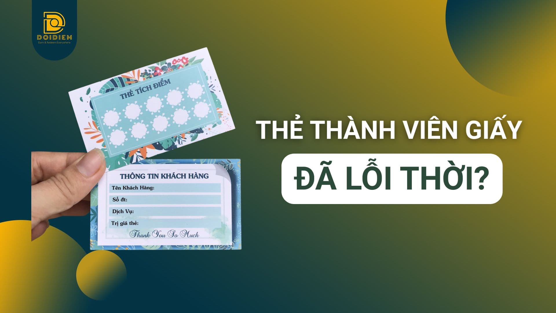 Thẻ thành viên giấy đã lỗi thời? Xu hướng chăm sóc khách hàng 4.0
